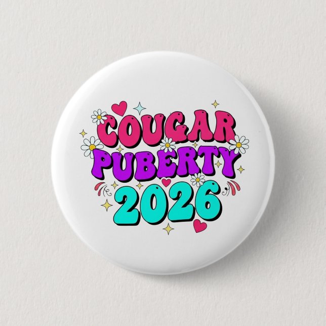 Cougar Pubertet 2026 Retro Klimakterie Humor Rolig Knapp (Framsida)