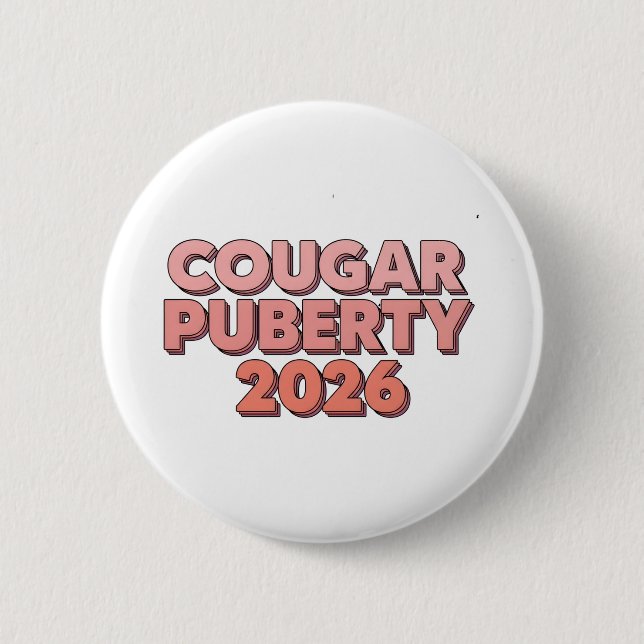 Cougar Puberty 2026 Retro Menopause Humor Funny Knapp (Framsida)