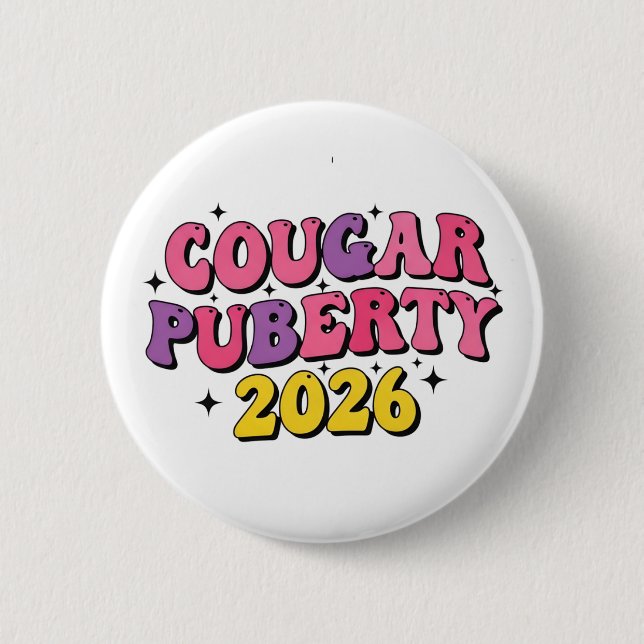 Cougar Puberty 2026 Retro Menopause Humor Funny Knapp (Framsida)