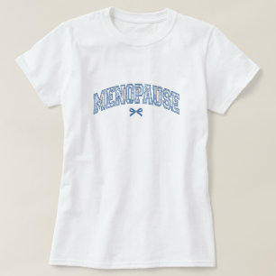 Cougar Puberty Social Club, Rolig Klimakterie T Shirt