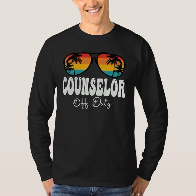Counselor Off Duty Sunglasses Women Happy Last Day T Shirt (Framsida)