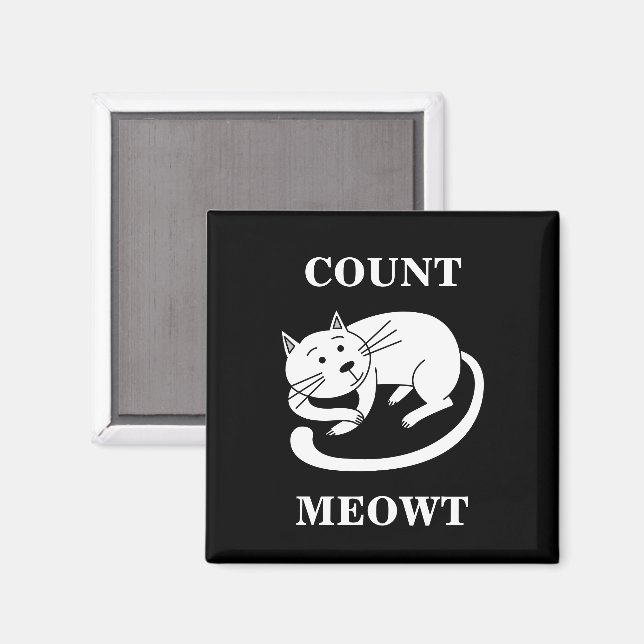 Count Meowt Kattunge Funny Cat Pun Magnet (Front/Back)