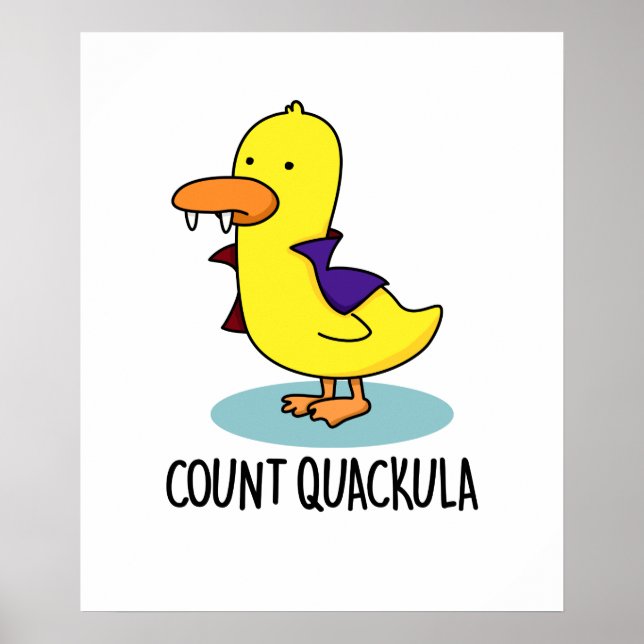 Count Quackula Funny Anka Pun Poster (Framsidan)