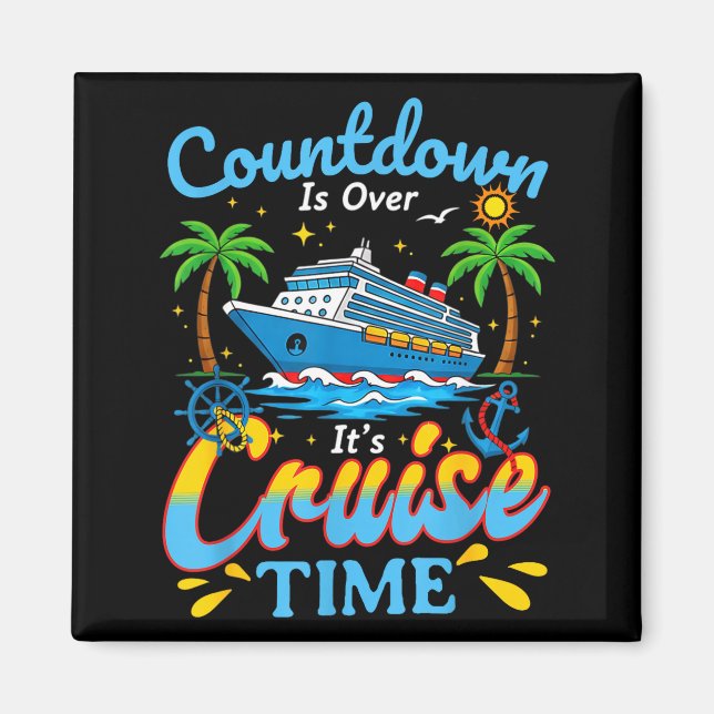 Countdown Is Over It's Cruise Time Men Women Coupl Magnet (Framsidan)
