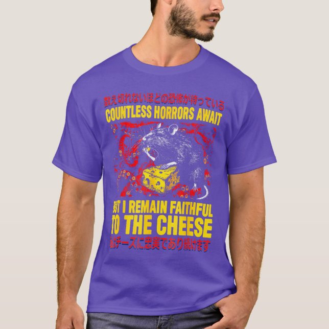 Countless Horrors Await But I Remain Faithfulohe C T Shirt (Framsida)
