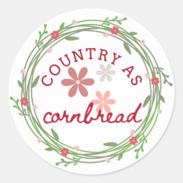 Country as Cornbread Sticker Runt Klistermärke
