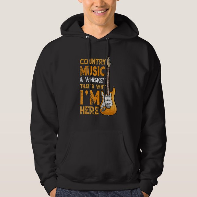 Country Music And Whiskey Bourbon Scotch Drinking Hoodie (Framsida)