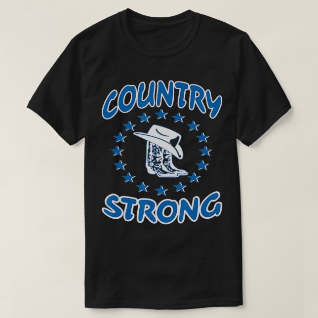 Country Strong Boots Cowboy Rodeo Western Cowgirl  T Shirt (Design framsida)