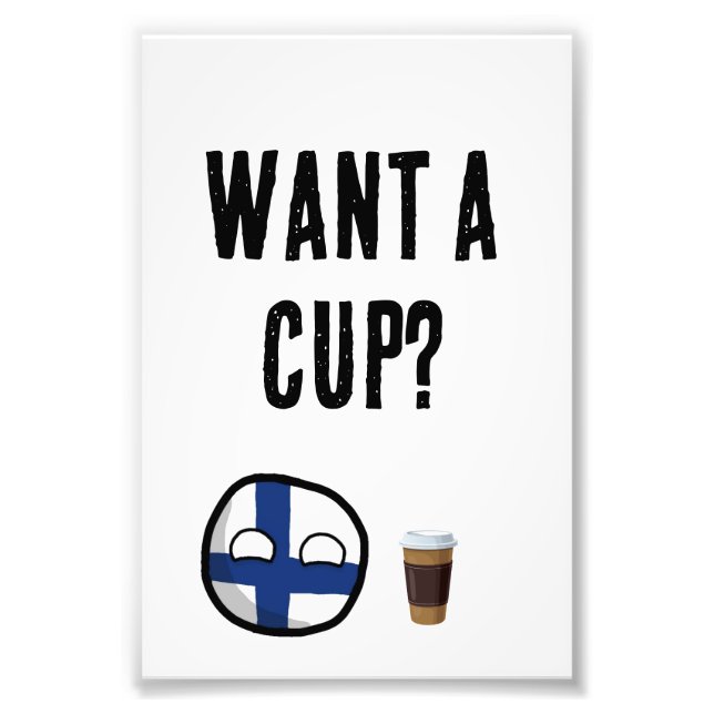 Countryball Finlandia Want a cup of coffee Fototryck (Framsidan)