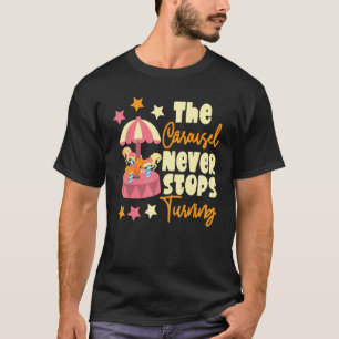 County Fair the Carousel slutar aldrig att röra si T Shirt