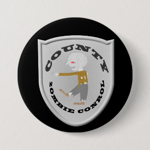 County Zombie Control Badge Knapp