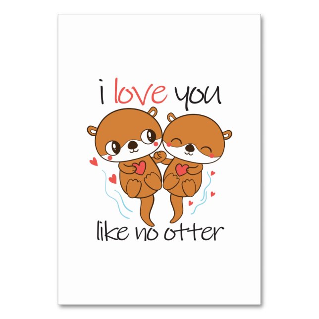 Couple Gift I Love You Like No Otter Bordsnummer (Framsidan)