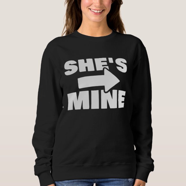 Couples Matching She s Mine Boyfriend Girlfriend T Shirt (Framsida)
