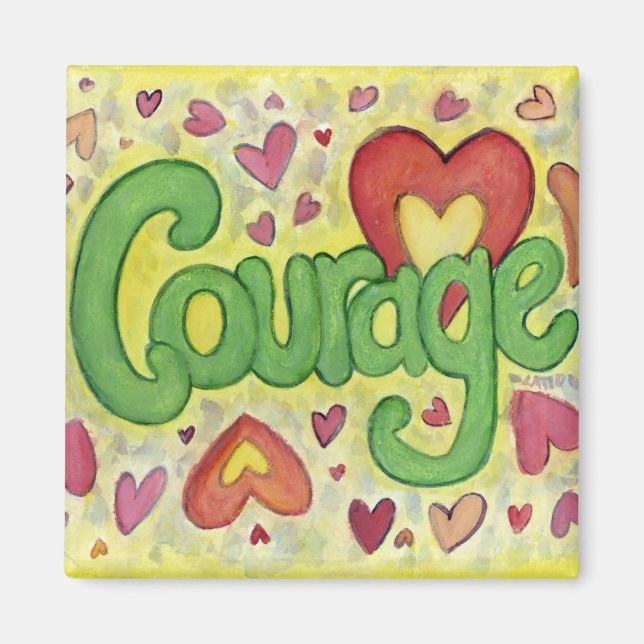 Courage Heart Ord Art Anpassningsbar Fridge Magnet (Framsidan)