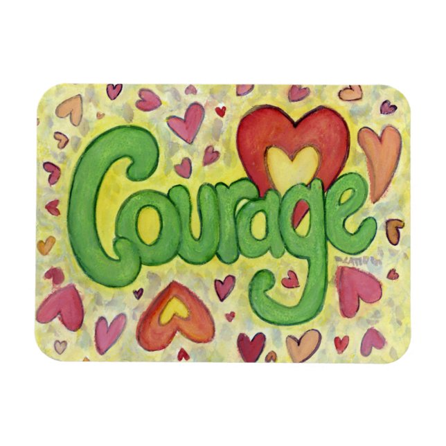 Courage Heart Ord Art Inspirational Fridge Magnet (Horisontell)