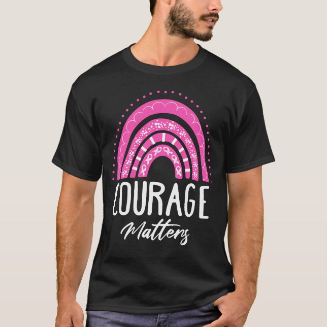 Courage Matters T Shirt (Framsida)