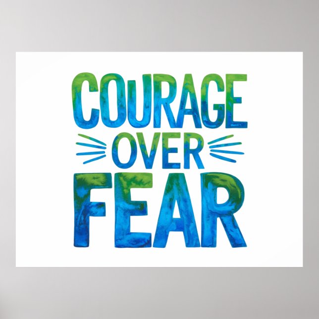 Courage over fear poster (Framsidan)