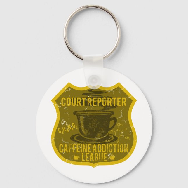 Court Reporter Caffeine Addence League Nyckelring (Framsida)