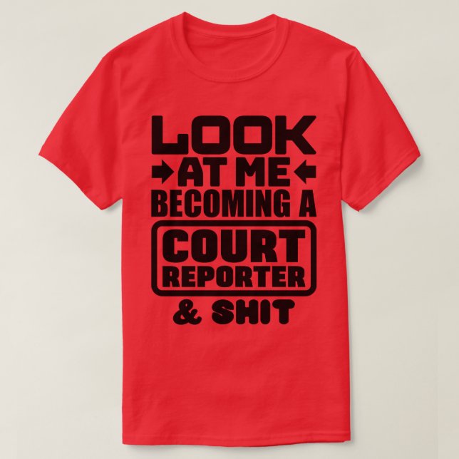 Court Reporting Student T Shirt (Design framsida)