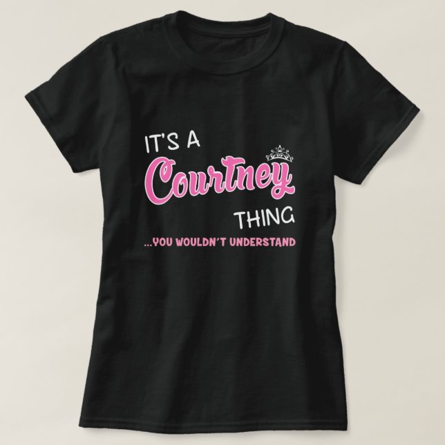 Courtney sak skulle du inte förstå T-Shirt (Design framsida)