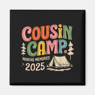 Cousin Camp Crew 2025 Skapar Minnen Familj Magnet