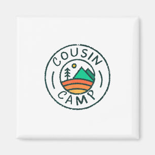 Cousin Camp Vänner Sommar Resa Familj Camping V Magnet