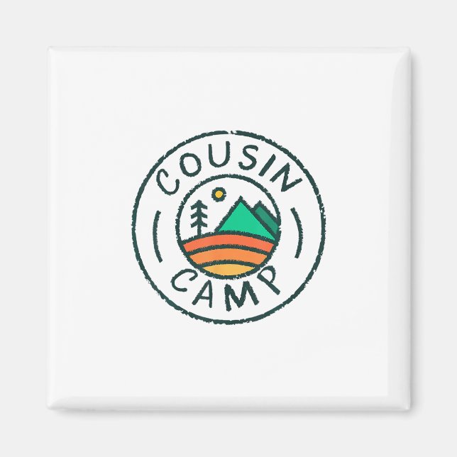Cousin Camp Vänner Sommar Resa Familj Camping V Magnet (Framsidan)