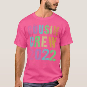 COUSIN CREW 2022 Grandma Grandpa Sleepaway Vacatio T Shirt