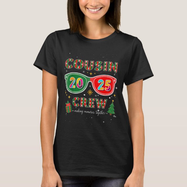 Cousin Crew 2025 Funny Christmas Matching Family P T Shirt (Framsida)