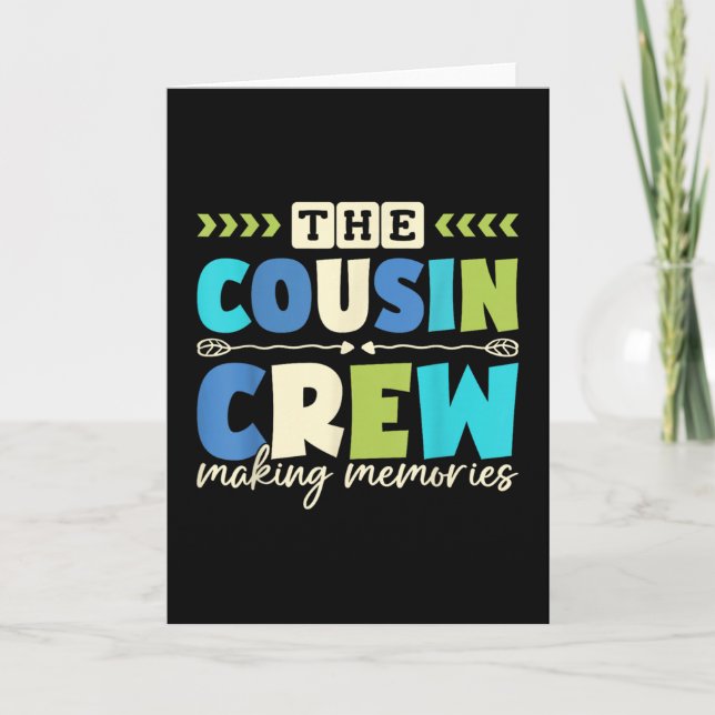 Cousin Crew 2025 Making Memories Family Vacation C Kort (Framsida)