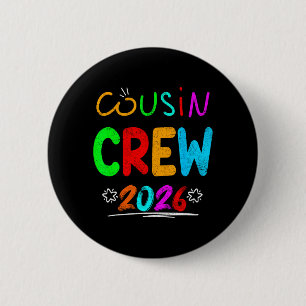 Cousin Crew 2026 Familjesammankomst Skapar Minnen Knapp