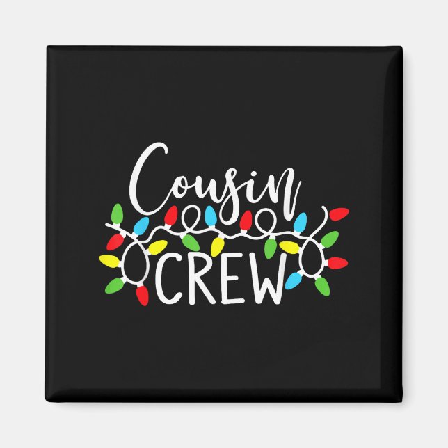 Cousin Crew Christmas Kids Cousins Christmas Crew  Magnet (Framsidan)