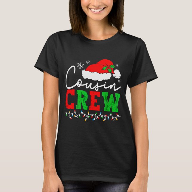 Cousin Crew Christmas Shirts Matching Pajamas For  T Shirt (Framsida)