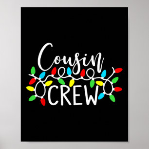 Cousin Crew jul julbelysning familj matchande Poster