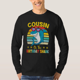 Cousin Of The Shark Birthday Family Matching Birth T Shirt