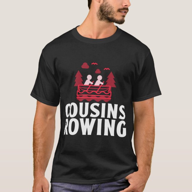Cousins Rowing T Shirt (Framsida)