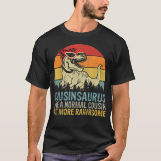 Cousinsaurus Liksom En Normal Kusin Men Mer T Shirt