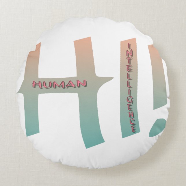 Coussins rond hi! Human intelligence Rund Kudde (Framsidan)