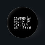 Covens Coffins Curses Kall Brew Fall Halloween Spo Knapp<br><div class="desc">Covens Coffins Curses Kall Brew Fall Halloween Spooky Season</div>