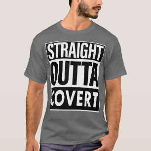 Covert Namn Rak Outta Covert T Shirt