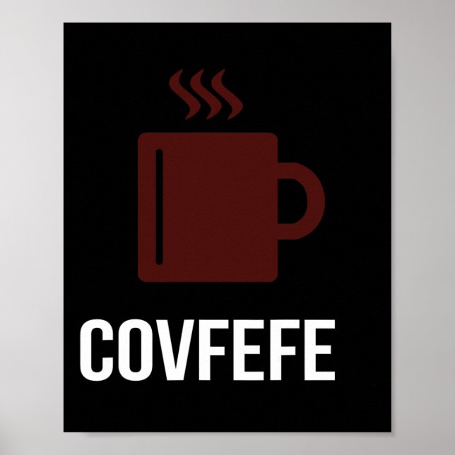 Covfefe kaffe President Donald Trump Meme  Poster (Framsidan)