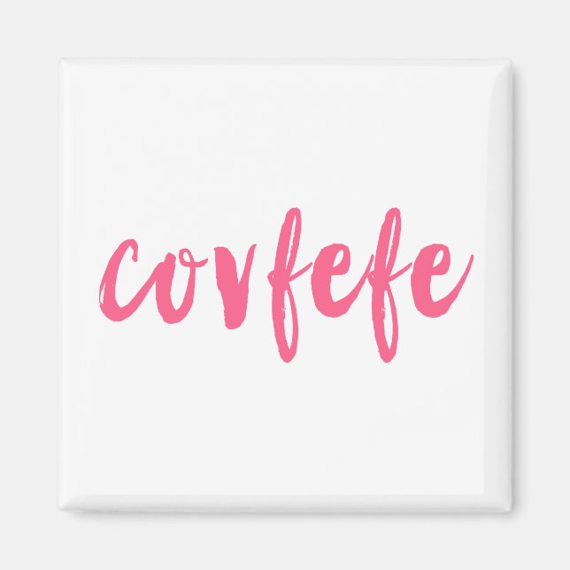 Covfefe Magnet (Framsidan)