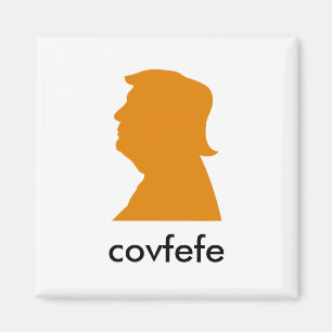 Covfefe? Magnet