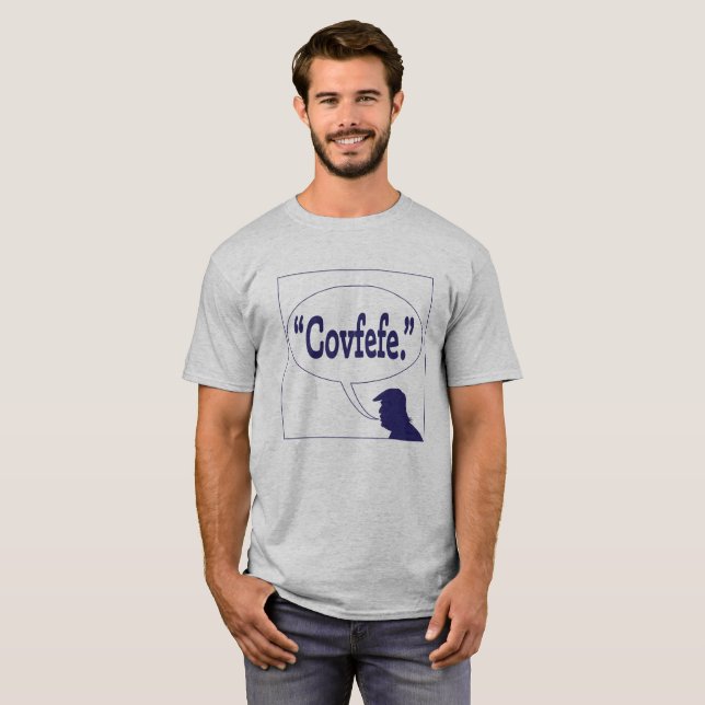 Covfefe T Shirt (Hel framsida)