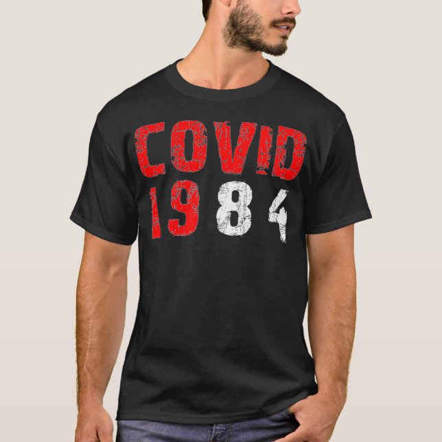 Covid1984 T Shirt (Framsida)