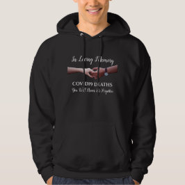 COVID19 i Loving Memory Hoodie
