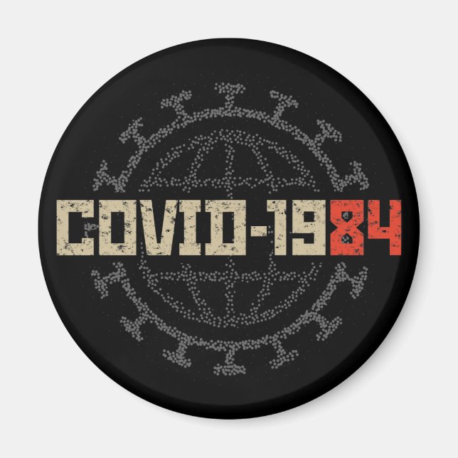 COVID-1984 MAGNET (Framsidan)