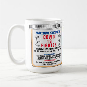 Covid 19 Fighter Inspirational Coffee Mugg