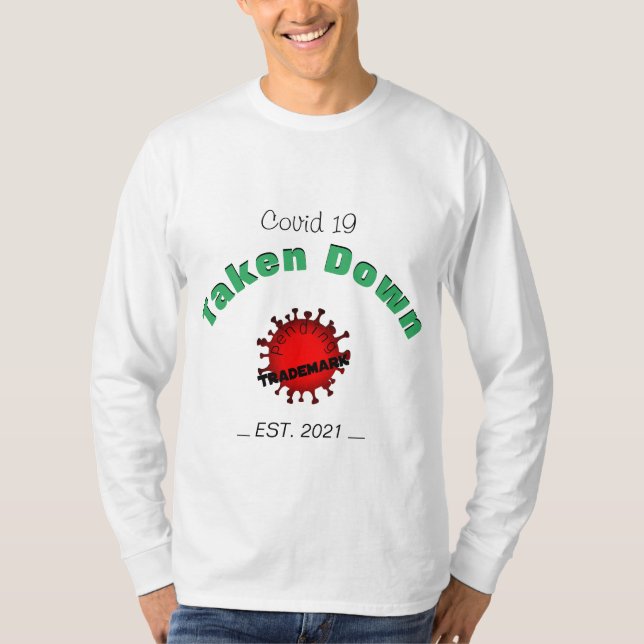 Covid 19 tagna nedåt t shirt (Framsida)