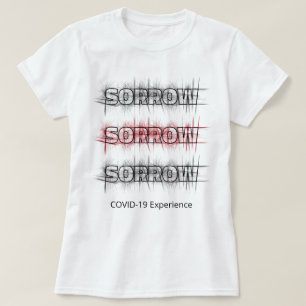 COVID-19-upplevelse, Black Red Virus Sorrow Anpass T Shirt